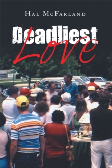 Deadliest Love