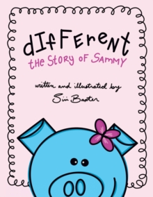 Different: the Story of Sammy