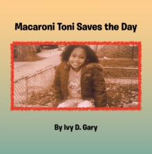 Macaroni Toni Saves the Day