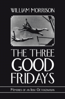 The Three Good Fridays