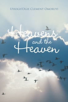 Heavens and the Heaven