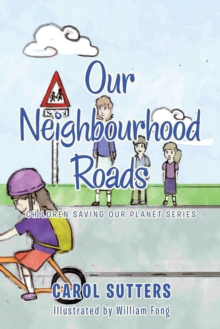 Our Neighbourhood Roads