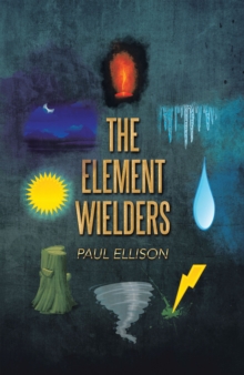 The Element Wielders