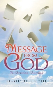 Message from God : To Christian Churches