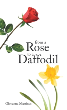 From a Rose to a Daffodil