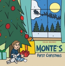 Monte's First Christmas