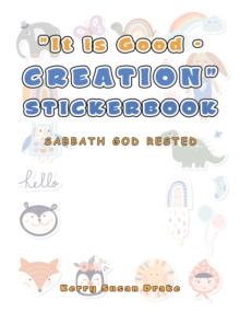 "It Is Good - Creation" Stickerbook : Sabbath God Rested