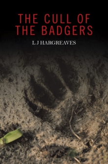 The Cull of the Badgers