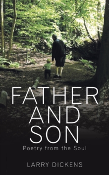 Father and Son : Poetry from the Soul