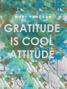 Gratitude Is Cool Attitude