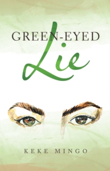 Green-Eyed Lie