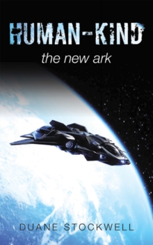 Human-Kind : The New Ark