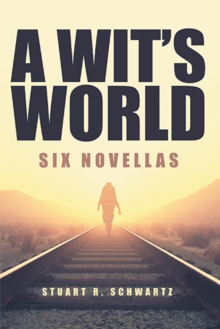 A Wit's World : Six Novellas