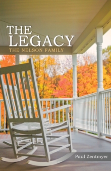 The Legacy : The Nelson Family