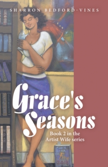 Grace's Seasons : Book 2 in the Artist Wife Series