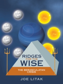 Ridges for the Wise : The Berasculatan Crisis