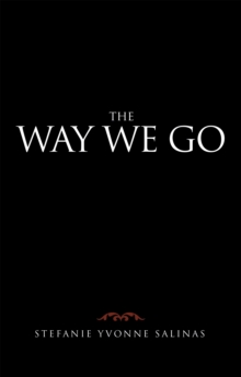 The Way We Go