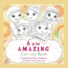 A Is for Amazing : Coloring Book