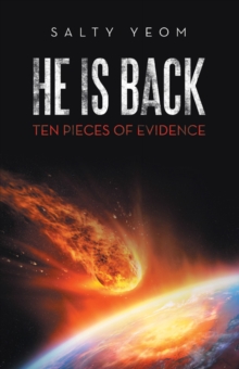 He Is Back : Ten Pieces of Evidence