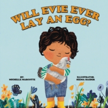 Will Evie Ever Lay an Egg?