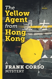 The Yellow Agent from Hong Kong