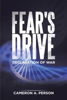 Fear's Drive : Declaration of War