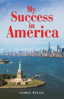 My Success in America