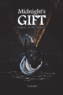 Midnight's Gift : Cipher of the Elders