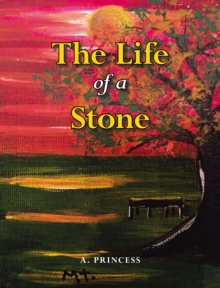 The Life of a Stone