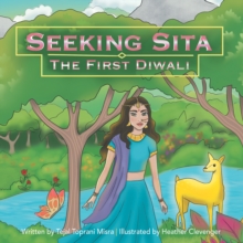 Seeking Sita : The First Diwali