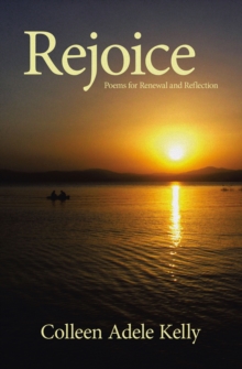 Rejoice : Poems for Renewal and Reflection