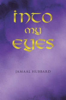 Into My Eyes