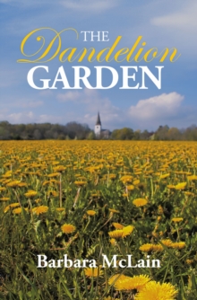 The Dandelion Garden