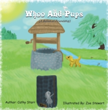 Whoo And Pups : (A Ballad Of Friendship)