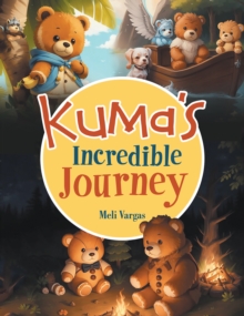 Kuma's Incredible Journey