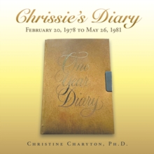 Chrissie's Diary : February 20, 1978 to May 26, 1981