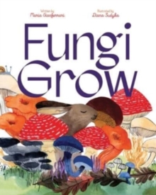 Fungi Grow