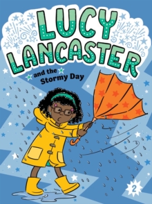 Lucy Lancaster And The Stormy Day