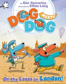 On the Loose in London! : A Star Chapter Book