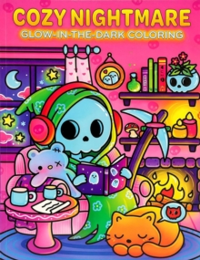 Thunder Bay Press Cozy Nightmare Glow-in-the-Dark Coloring