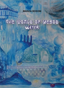 The World of Yesod - Water