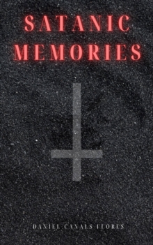 Satanic Memories : Satanic Memories