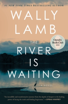 The River Is Waiting (Oprah's Book Club) : A Novel