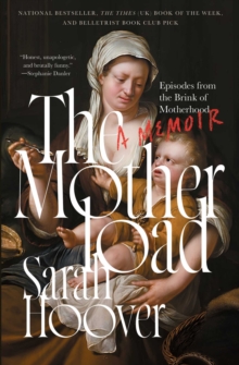 S&S/Simon Element Motherload , Episodes From The Brink Of Motherhood