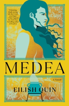 Medea : A Novel