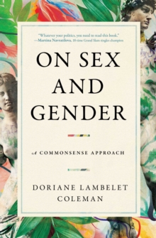 On Sex and Gender : A Commonsense Approach