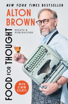 Food for Thought : Essays and Ruminations