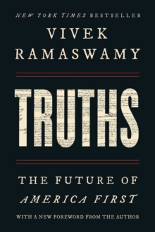 Truths : The Future of America First