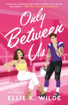 Atria Books Only Between Us , A Novel