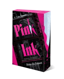 Pink Ink : A Dark Romance